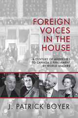 Foreign Voices in the House - J. Patrick Boyer
