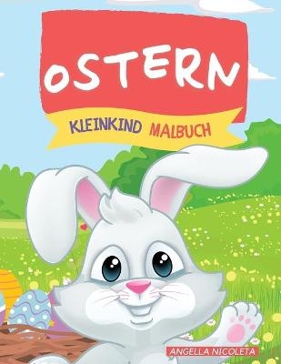 Ostern Kleinkind Malbuch - Angella Nicoleta