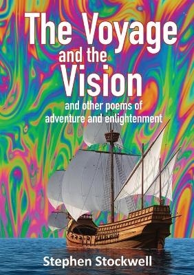 The Voyage and the Vision