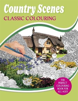 Country Scenes Classic Colouring -  Igloo Books Ltd