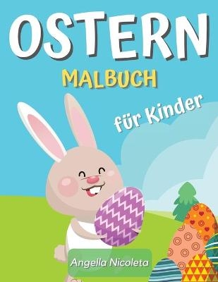 Ostern Malbuch f&uuml;r Kinder - Angella Nicoleta
