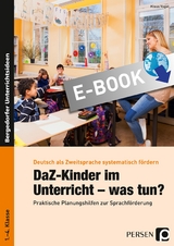 DaZ-Kinder im Unterricht - was tun? - Klaus Vogel