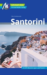 Santorini Reiseführer Michael Müller Verlag - Dirk Schönrock