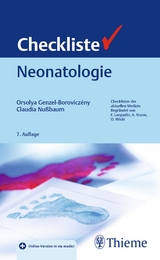 Checkliste Neonatologie - Orsolya Genzel-Borovicz&eacute;ny, Claudia Nu&szlig;baum