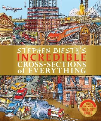 Stephen Biesty's Incredible Cross-Sections of Everything - Richard Platt
