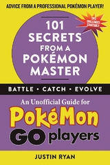 101 Secrets from a Pokemon Master -  Justin Ryan