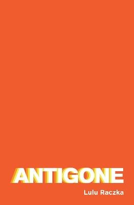 Antigone -  Sophocles