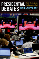 Presidential Debates - Alan Schroeder