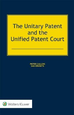 The Unitary Patent and the Unified Patent Court