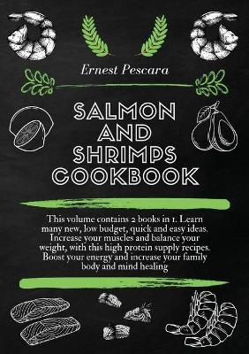 Salmon and Shrimps Cookbook