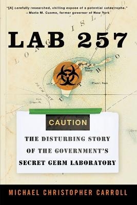 Lab 257 - Michael C Carroll