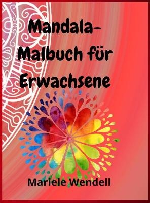 Mandala Malbuch für Erwachsene