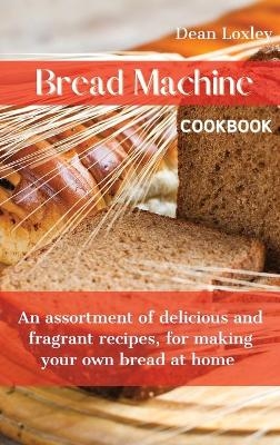 Bread Machine Cookbook