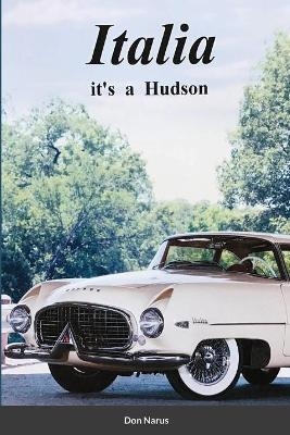 Italia- It's a Hudson - Don Narus