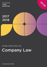 Core Statutes on Company Law 2017-18 - Ervine, Cowan