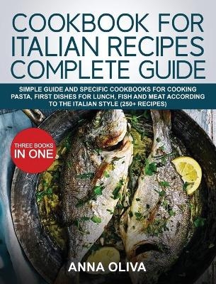 Cookbook for Italian Recipes Complete Guide