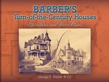 Barber's Turn-of-the-Century Houses - George F. Barber