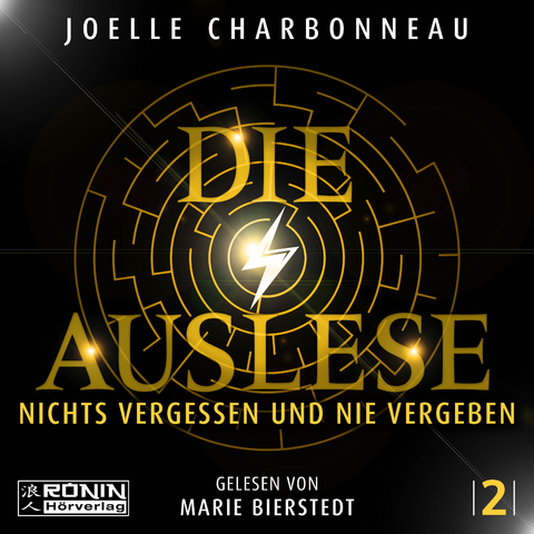 Die Auslese - Nichts vergessen und nie vergeben - Joelle Charbonneau