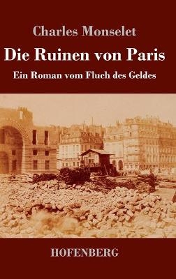 Die Ruinen von Paris - Charles Monselet