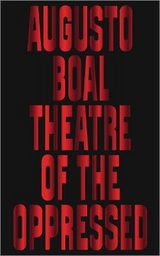 Theatre of the Oppressed - Boal, Augusto