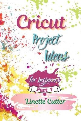 Cricut Project ideas for beginners