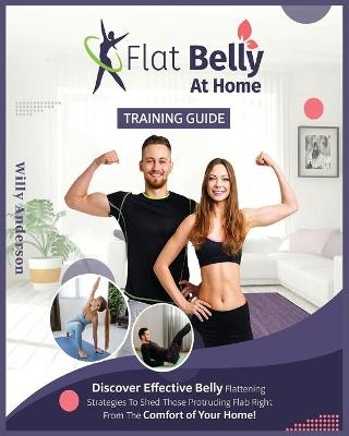 Flat Belly at Home -  Willy Anderson
