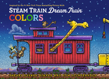 Steam Train, Dream Train Colors -  Sherri Duskey Rinker
