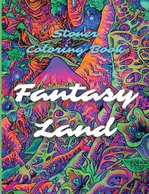 Stoners Coloring Book - Fantasy Land - My Activity Book
