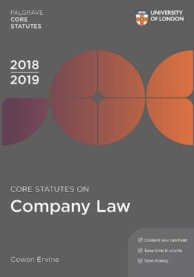 Core Statutes on Company Law 2018-19 - Cowan Ervine