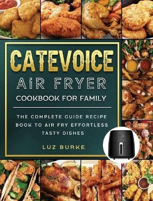 CateVoice Air Fryer Cookbook for Family