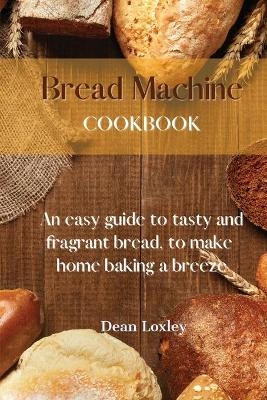 Bread Machine Cookbook