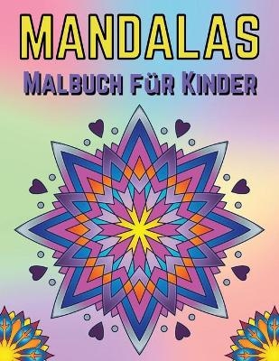 Mandalas Malbuch f&uuml;r Kinder - Nina Binder