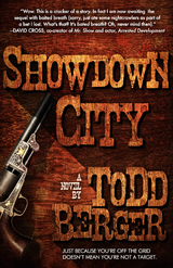 Showdown City -  Todd Berger