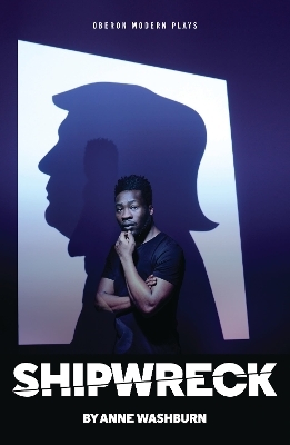 Shipwreck - Anne Washburn