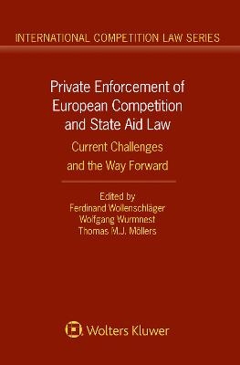 Private Enforcement of European Competition and State Aid Law