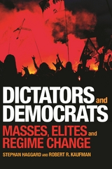 Dictators and Democrats - Stephan Haggard, Robert R. Kaufman
