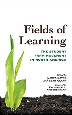 Fields of Learning - Frederick L Kirschenmann