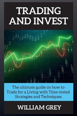 Trading and Invest