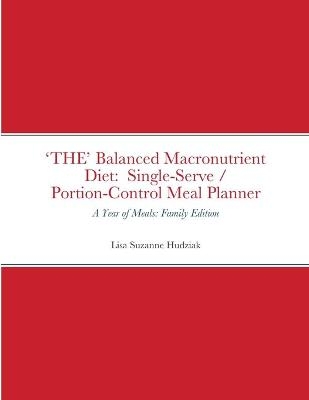 'THE' Balanced Macronutrient Diet