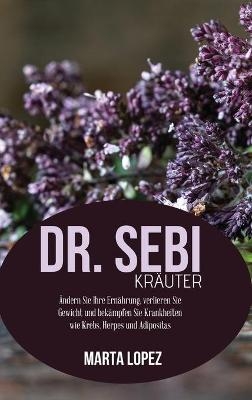 Dr. Sebi-Kr&auml;uter - Marta Lopez