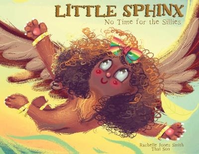 Little Sphinx - Rachelle Jones Smith