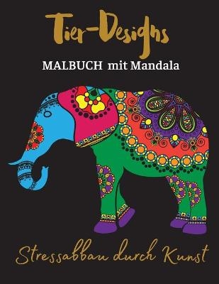 Tier-Designs MALBUCH mit Mandala