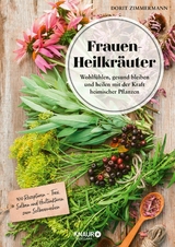 Frauen-Heilkr&auml;uter - Dorit Zimmermann