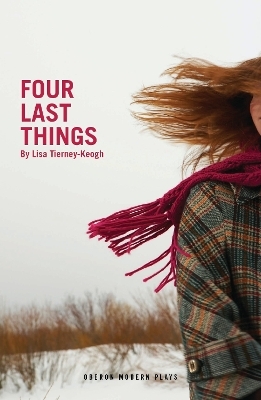 Four Last Things - Lisa Tierney-Keogh