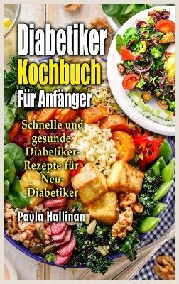 Diabetiker Kochbuch Für Anfänger