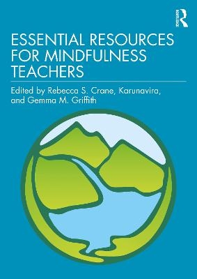 Essential Resources for Mindfulness Teachers - 