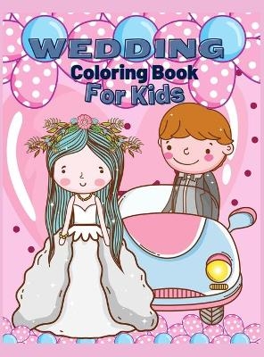 Wedding Coloring Book for Kids