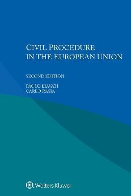 Civil Procedure in the European Union - Paolo Biavati, Carlo Rasia