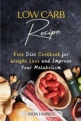 Low-Carb Recipe - Aida Harris