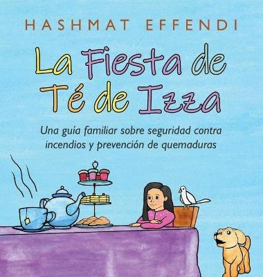 La Fiesta De T&eacute; De Izza - Hashmat Effendi